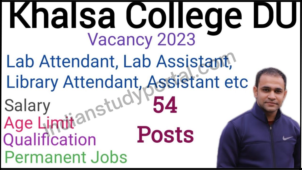 DU Khalsa College Non-Teaching Recruitment 2023